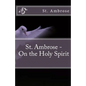 On the Holy Spirit - Paperback