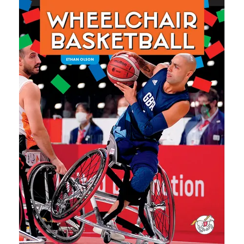Wheelchair Basketball - Library Binding