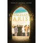 The Evangelizing Parish - Paperback