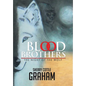 Blood Brothers: The Night of the Wolf - Hardcover