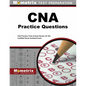 CNA Exam Practice Questions: CNA Practice Tests & Review for the Certified Nurse Assistant Exam - Paperback
