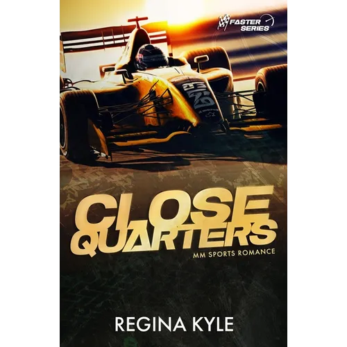 Close Quarters: MM Sports Romance - Paperback