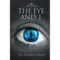 The Eye and I - Paperback