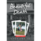 Beautiful Death - Paperback