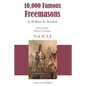 10,000 Famous Freemasons: Vol. II - Paperback
