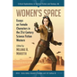 Women's Space: Essays on Female Characters in the 21st Century Science Fiction Western - Paperback