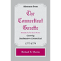 Abstracts from the Connecticut [formerly New London] Gazette covering Southeastern Connecticut, 1777-1779 - Paperback