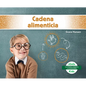 Cadena Alimenticia (Food Chains) - Library Binding
