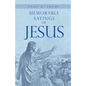 Memorable Sayings of Jesus - Paperback