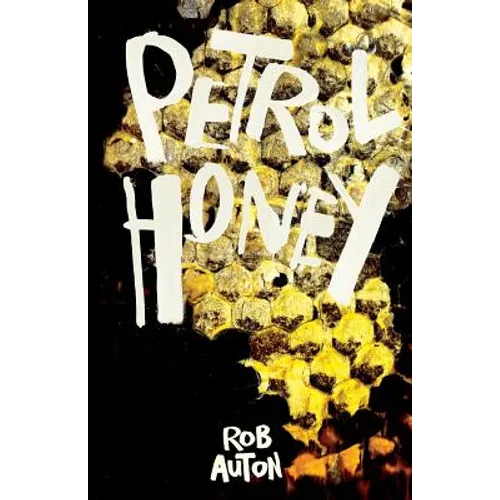 Petrol Honey - Paperback