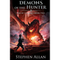 Demons of the Hunter - Paperback
