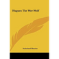 Hugues the Wer-Wolf - Hardcover