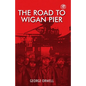 The Road To Wigan Pier - Paperback