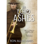 An Echo of Ashes - Hardcover