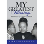 My Greatest Blessings: Memoirs of a Single Mom - Hardcover
