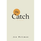 The Catch - Paperback