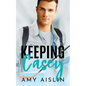 Keeping Casey - Paperback