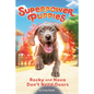 Rocky and Nova Don't Need Doors #3 - Paperback