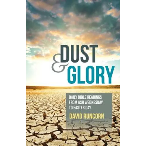 Dust and Glory - Paperback