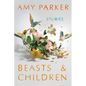 Beasts and Children - Paperback