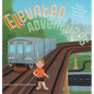 Elevated Adventures: Riding into Chicago One Stop at a Time - Hardcover
