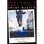 Now That's What I Call Chaos Magick - Paperback