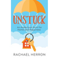 Unstuck: An Audacious Hunt for Home and Happiness - Paperback