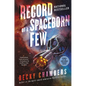 Record of a Spaceborn Few - Hardcover