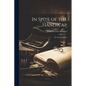 In Spite of the Handicap: An Autobiography - Paperback