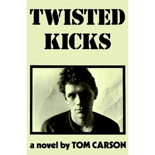 Twisted Kicks - Paperback