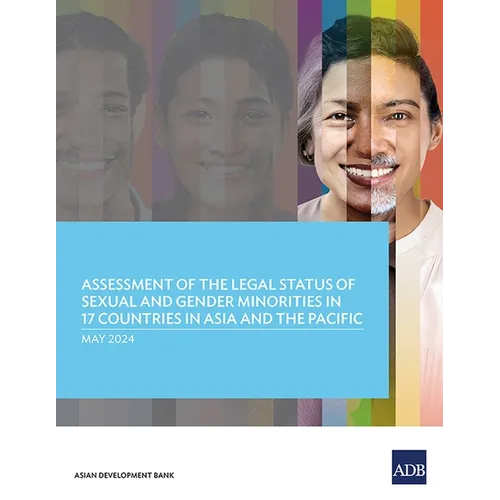 Assessment of the Legal Status of Sexual and Gender Minorities in 17 Countries in Asia and the Pacific - Paperback
