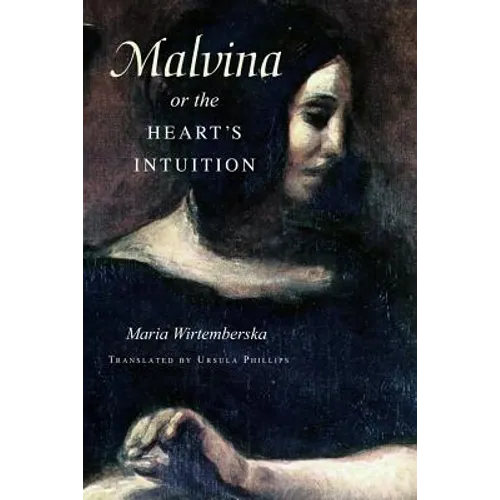 Malvina, or the Heart's Intuition - Hardcover