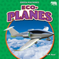 Eco-Planes - Library Binding