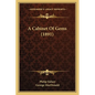 A Cabinet Of Gems (1891) - Paperback