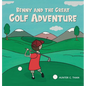 Benny and The Great Golf Adventure - Hardcover