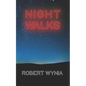 Night Walks: Poems and lyrics - Paperback