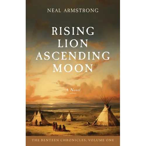 Rising Lion, Ascending Moon - Paperback