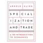 Specialization and Trade - Paperback