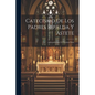 Catecismo De Los Padres Ripalda Y Astete: Adornado Con 154 Laminas Finas - Paperback