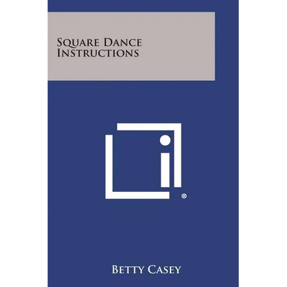 Square Dance Instructions - Paperback