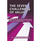 The Seven Challenges of Value - Paperback