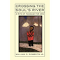 Crossing the Soul's River - Paperback
