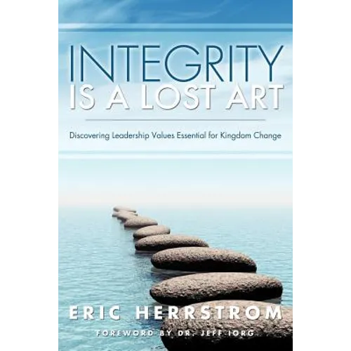 Integrity Is a Lost Art - Paperback