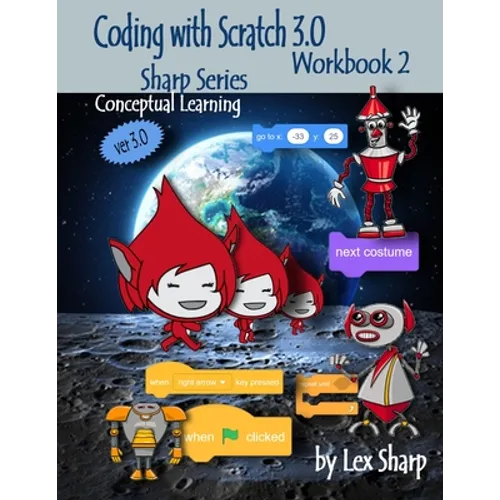 Coding with Scratch 3.0: Workbook 2 - Paperback