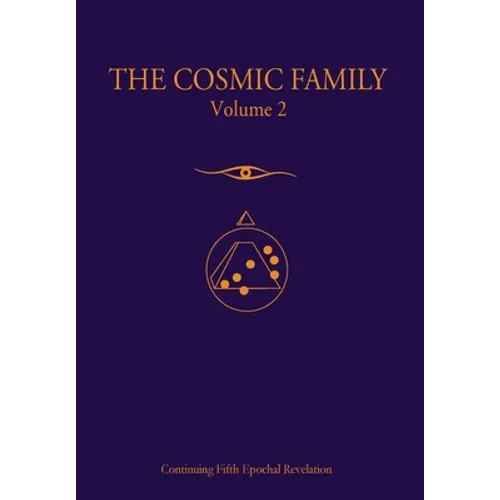 The Cosmic Family, Volume 2 - Hardcover