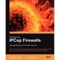 Configuring Ipcop Firewalls: Closing Borders with Open Source - Paperback
