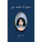 Girl Made of Glass - Paperback