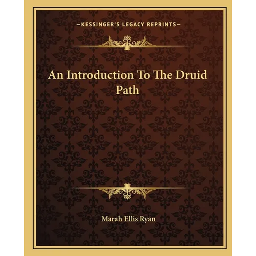 An Introduction To The Druid Path - Paperback