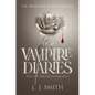 The Vampire Diaries: The Awakening and the Struggle - Paperback