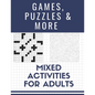 Games, Puzzles and More: Mixed Activities for Adults - Paperback